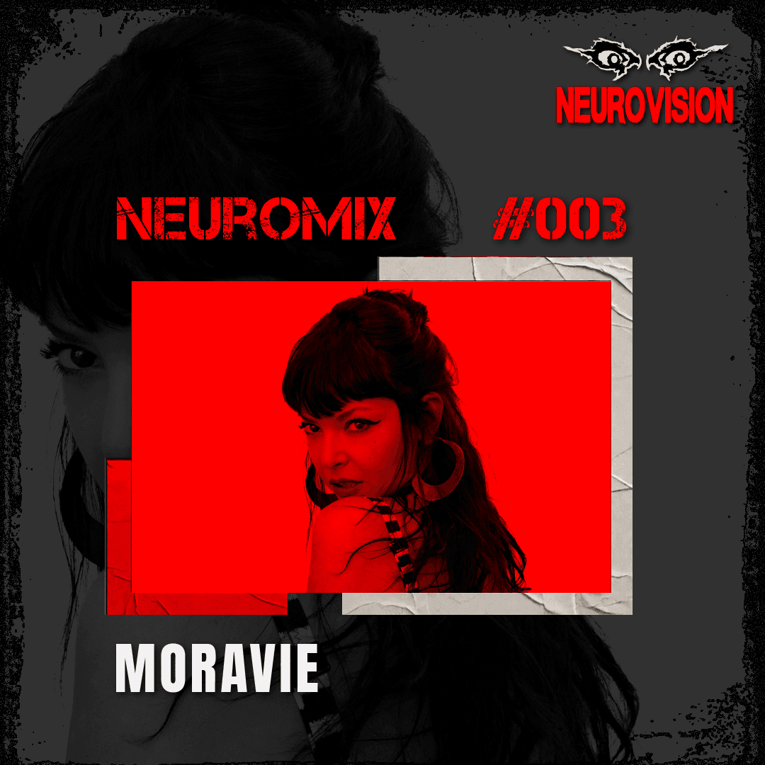 Neuromix - MORAVIE #03